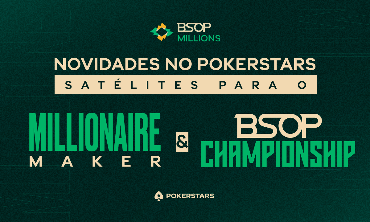 Millionaire Maker e Championship: os novos satélites disponíveis no PokerStars a partir deste domingo