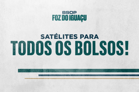 BSOP Foz do Iguaçu está com várias opções acessíveis de satélites no PokerStars