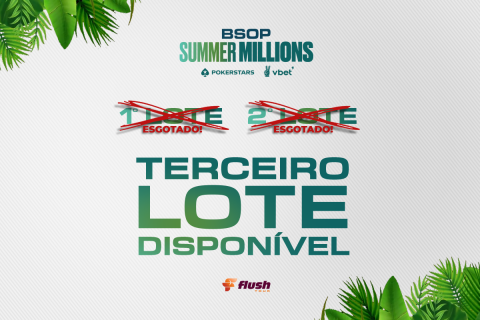 Flush Tour liberou o 3º lote para o BSOP Summer Millions