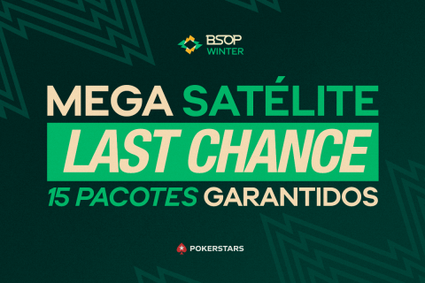 BSOP triplica garantido e realiza Mega Satélite Last Chance com 15 pacotes GTD neste domingo