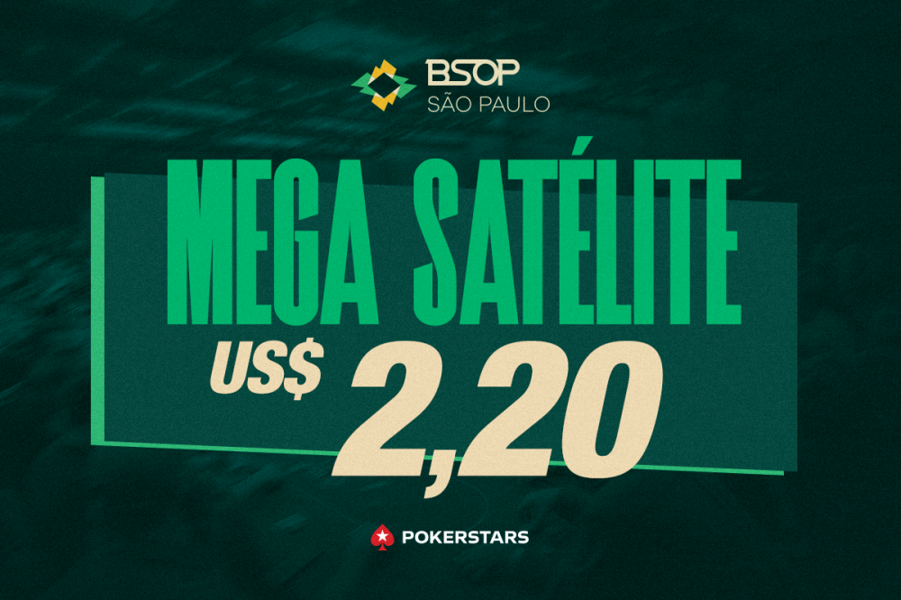 Vaga no Mega Satélite para o BSOP São Paulo pode ser conquistada por apenas US$ 2,20