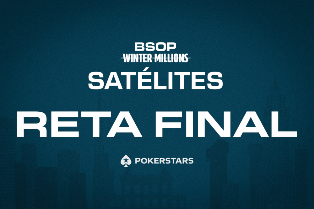 Satélites para o BSOP Winter Millions vêm acontecendo desde maio