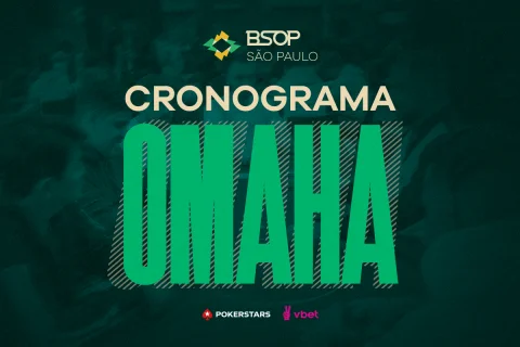 Cronograma Omaha do BSOP São Paulo