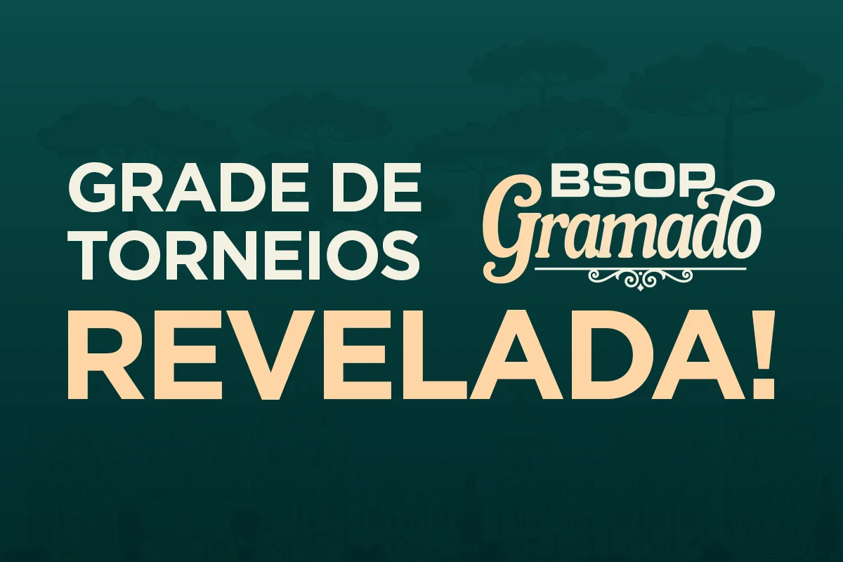 Cronograma do BSOP Gramado terá opções para os mais diversos jogadores